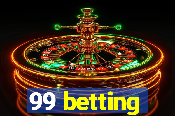 99 betting